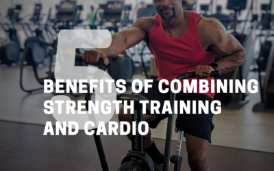 The Benefits of Combining Cardio and Strength Training